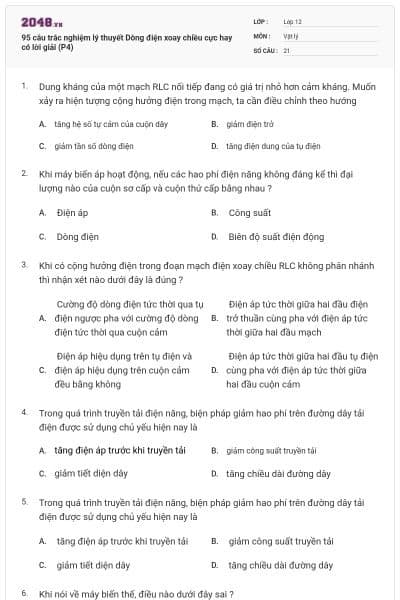 95 câu trắc nghiệm lý thuyết Dòng điện xoay chiều cực hay có lời giải (P4)