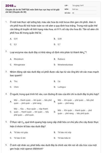 Chuyên đề ôn thi THPTQG môn Sinh học cực hay có lời giải chi tiết (Chuyên đề 30)