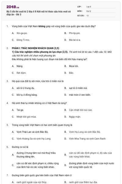 Bộ 5 đề thi cuối kì 2 Địa lí 8 Kết nối tri thức cấu trúc mới có đáp án - Đề 3