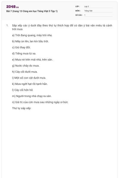 Bài 7 (trang 13 Cùng em học Tiếng Việt 5 Tập 1)
