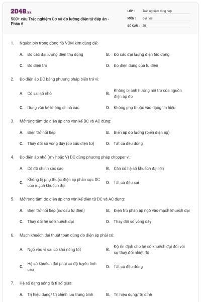 500+ câu Trắc nghiệm Cơ sở đo lường điện tử đáp án - Phần 6