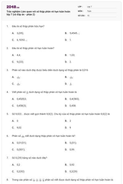Trắc nghiệm Làm quen với số thập phân vô hạn tuần hoàn lớp 7 (có đáp án - phần 2)