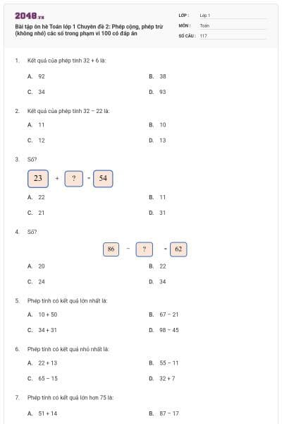 Bài tập ôn hè Toán lớp 1 Chuyên đề 2: Phép cộng, phép trừ (không nhớ) các số trong phạm vi 100 có đáp án