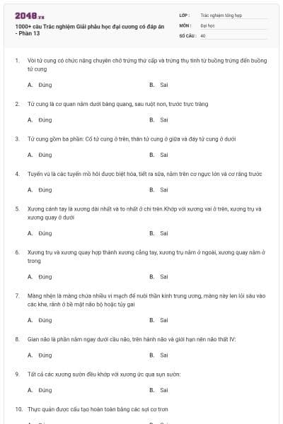 1000+ câu Trắc nghiệm Giải phẫu học đại cương có đáp án - Phần 13