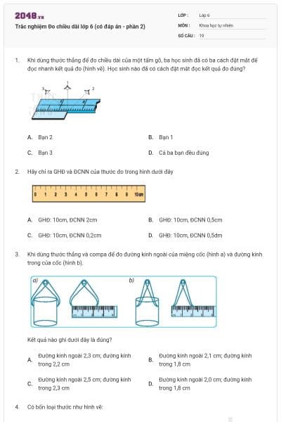 Trắc nghiệm Đo chiều dài lớp 6 (có đáp án - phần 2)