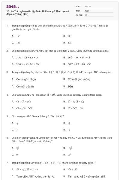 13 câu  Trắc nghiệm Ôn tập Toán 10 Chương 2 Hình học có đáp án (Thông hiểu)