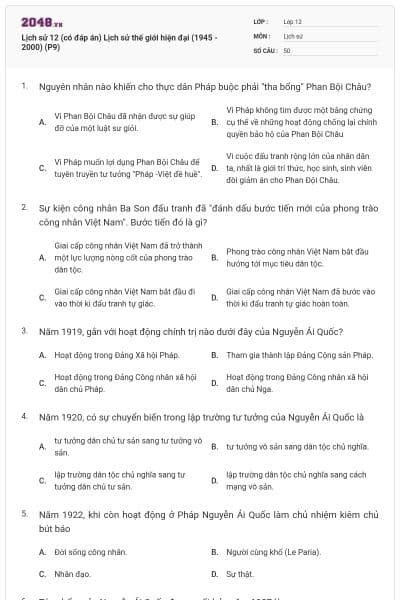 Lịch sử 12 (có đáp án) Lịch sử thế giới hiện đại (1945 - 2000) (P9)