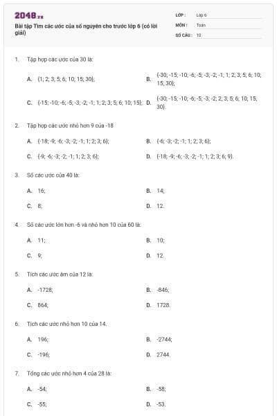 Bài tập Tìm các ước của số nguyên cho trước lớp 6 (có lời giải)