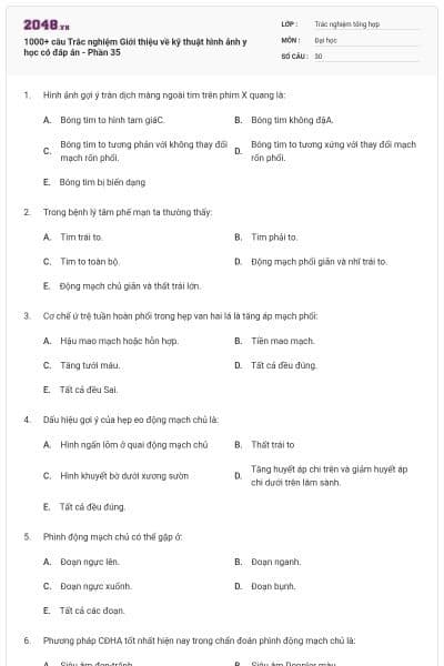 1000+ câu Trắc nghiệm Giới thiệu về kỹ thuật hình ảnh y học có đáp án - Phần 35