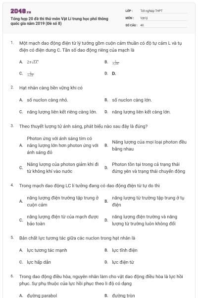 Tổng hợp 20 đề thi thử môn Vật Lí trung học phổ thông quốc gia năm 2019 (Đề số 8)