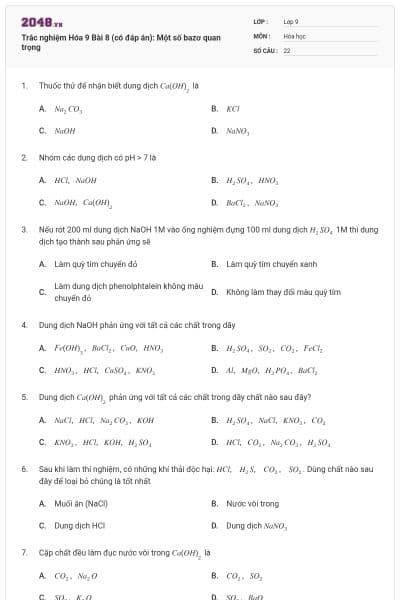 Trắc nghiệm Hóa 9 Bài 8 (có đáp án): Một số bazơ quan trọng