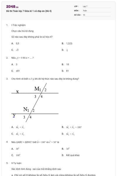 Đề thi Toán lớp 7 Giữa kì 1 có đáp án (Đề 4)