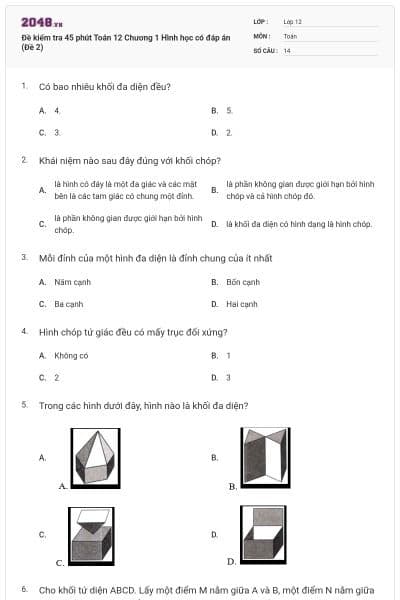 Đề kiểm tra 45 phút Toán 12 Chương 1 Hình học có đáp án (Đề 2)