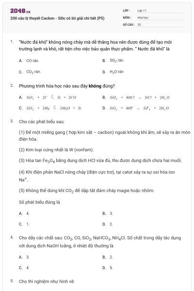 200 câu lý thuyết Cacbon - Silic có lời giải chi tiết (P5)