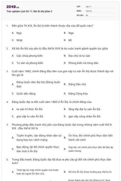 Trắc nghiệm Lịch Sử 11: Bài Ấn Độ phần 2