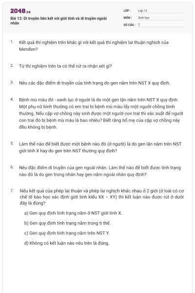 Bài 12: Di truyền liên kết với giới tính và di truyền ngoài nhân
