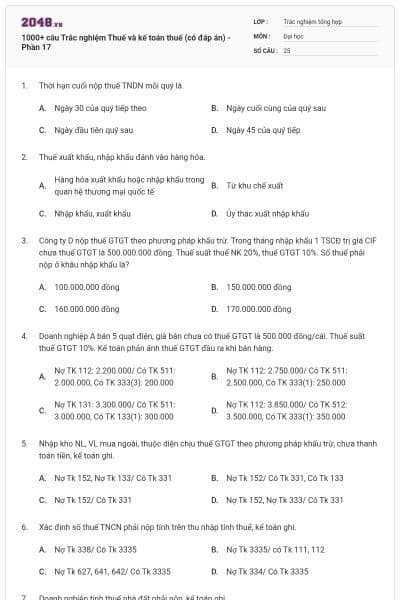 1000+ câu Trắc nghiệm Thuế và kế toán thuế (có đáp án) - Phần 17