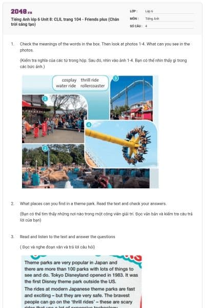 Tiếng Anh lớp 6 Unit 8: CLIL trang 104 - Friends plus (Chân trời sáng tạo)