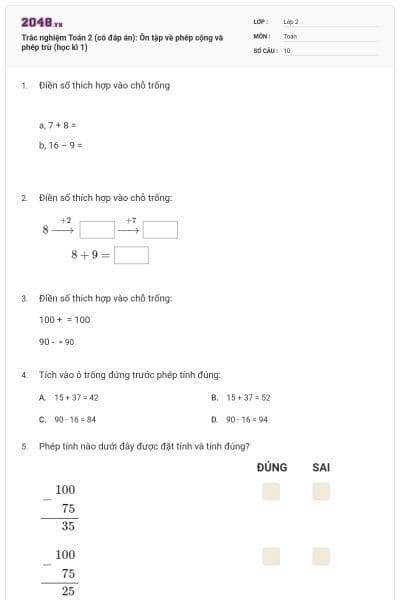 Trắc nghiệm Toán 2 (có đáp án): Ôn tập về phép cộng và phép trừ (học kì 1)
