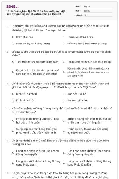18 câu  Trắc nghiệm Lịch Sử 11 Bài 24 (có đáp án): Việt Nam trong những năm chiến tranh thế giới thứ nhất