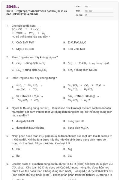 Bài 19. LUYỆN TẬP: TÍNH CHẤT CỦA CACBON, SILIC VÀ CÁC HỢP CHẤT CỦA CHÚNG