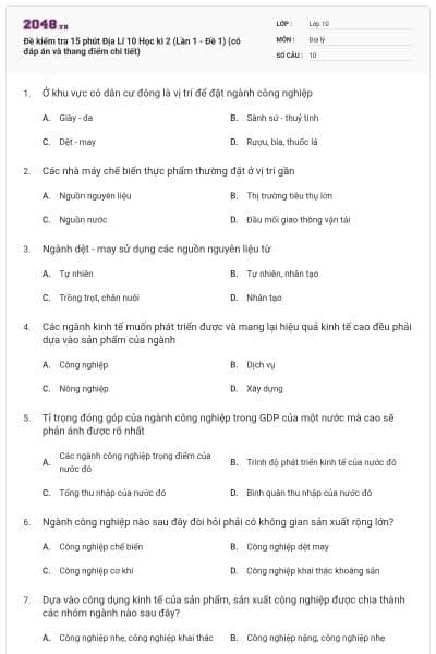 Đề kiểm tra 15 phút Địa Lí 10 Học kì 2 (Lần 1 - Đề 1) (có đáp án và thang điểm chi tiết)