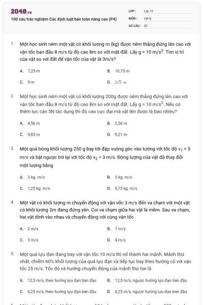 100 câu trắc nghiệm Các định luật bảo toàn nâng cao (P4)