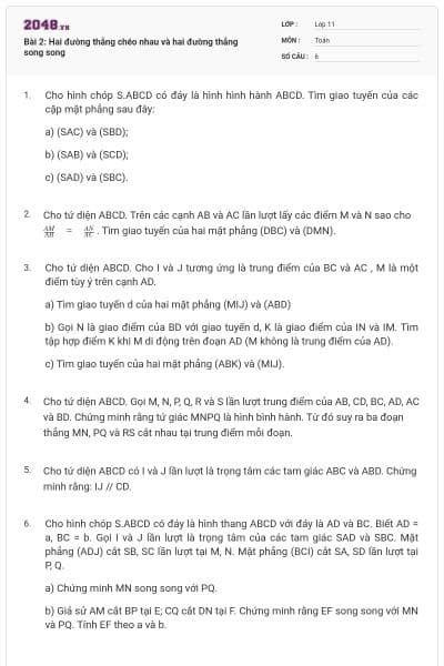 Bài 2: Hai đường thẳng chéo nhau và hai đường thẳng song song