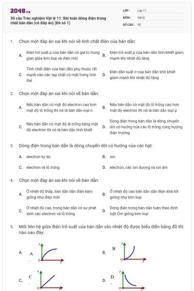 30 câu Trắc nghiệm Vật lý 11: Bài toán dòng điện trong chất bán dẫn (có đáp án) (Đề số 1)