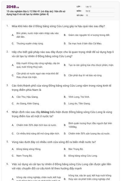 15 câu nghiệm Địa Lí 12 Bài 41 (có đáp án): Vấn đề sử dụng hợp lí và cải tạo tự nhiên (phần 4)