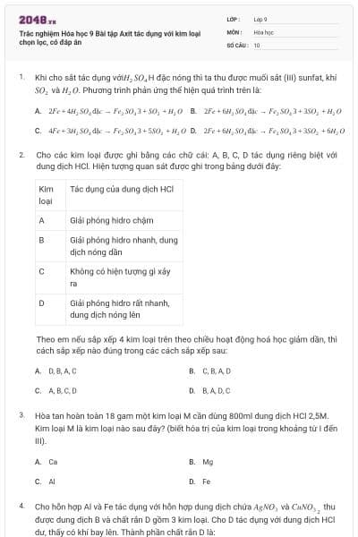 Trắc nghiệm Hóa học 9 Bài tập Axit tác dụng với kim loại chọn lọc, có đáp án
