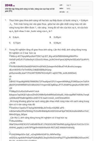 250 Bài tập Sóng ánh sáng cơ bản, nâng cao cực hay có lời giải (P5)