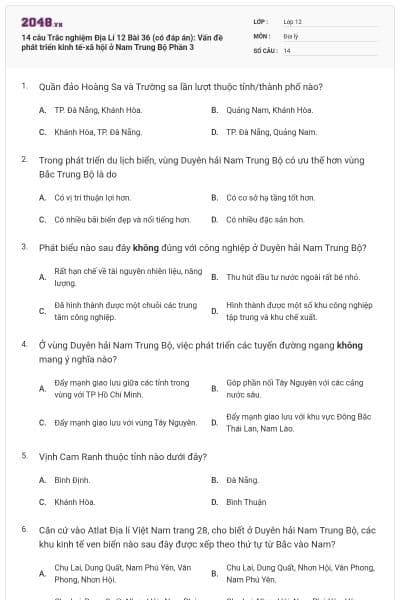 14 câu Trắc nghiệm Địa Lí 12 Bài 36 (có đáp án): Vấn đề phát triển kinh tế-xã hội ở Nam Trung Bộ Phần 3