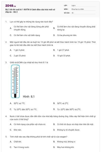 Bộ 2 đề thi cuối kì 1 KHTN 6 Cánh diều cấu trúc mới có đáp án - Đề 2