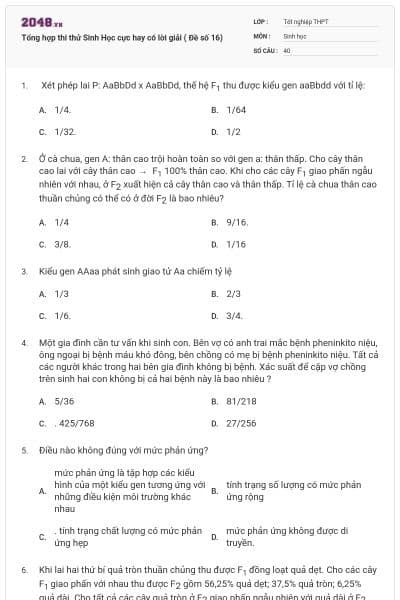 Tổng hợp thi thử Sinh Học cực hay có lời giải ( Đề số 16)