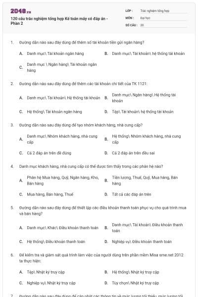 120 câu trắc nghiệm tổng hợp Kế toán máy có đáp án - Phần 2