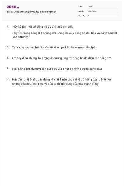 Bài 3: Dụng cụ dùng trong lắp đặt mạng điện