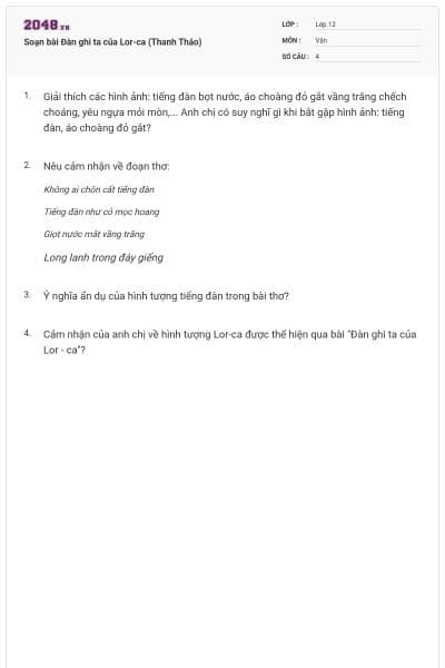 Soạn bài Đàn ghi ta của Lor-ca (Thanh Thảo)