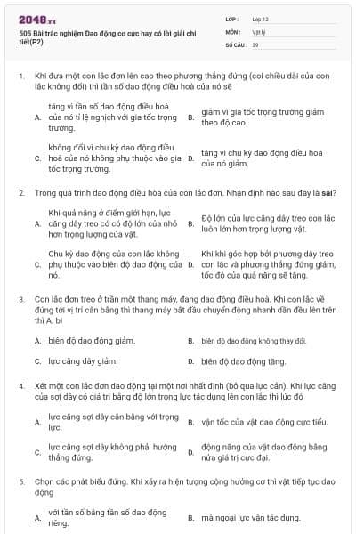 505 Bài trắc nghiệm Dao động cơ cực hay có lời giải chi tiết(P2)