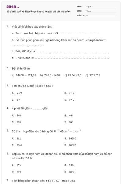 10 đề thi cuối kỳ I lớp 5 cực hay có lời giải chi tiết (Đề số 9)
