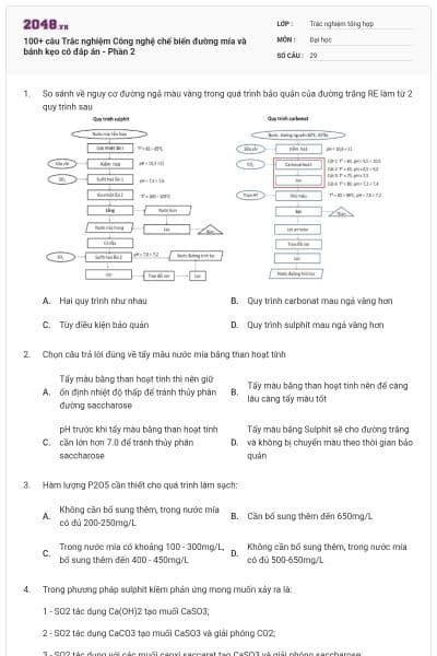 100+ câu Trắc nghiệm Công nghệ chế biến đường mía và bánh kẹo có đáp án - Phần 2
