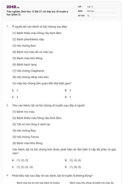 Trắc nghiệm Sinh Học 12 Bài 21 (có đáp án): Di truyền y học (phần 3)