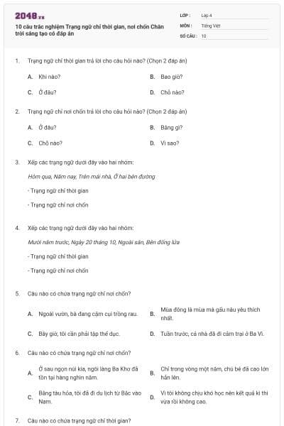 10 câu trắc nghiệm Trạng ngữ chỉ thời gian, nơi chốn Chân trời sáng tạo có đáp án