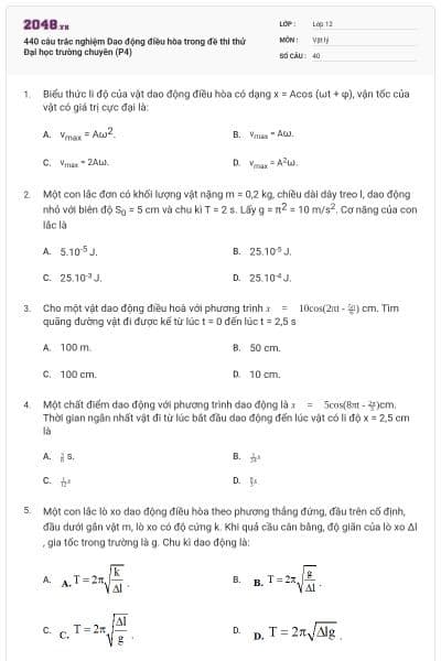 440 câu trắc nghiệm Dao động điều hòa trong đề thi thử Đại học trường chuyên (P4)