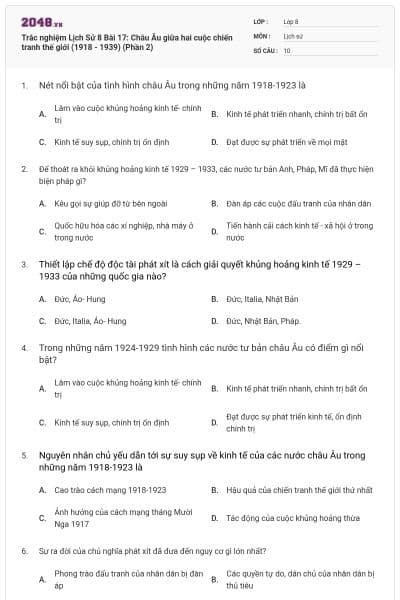 Trắc nghiệm Lịch Sử 8 Bài 17: Châu Âu giữa hai cuộc chiến tranh thế giới (1918 - 1939) (Phần 2)
