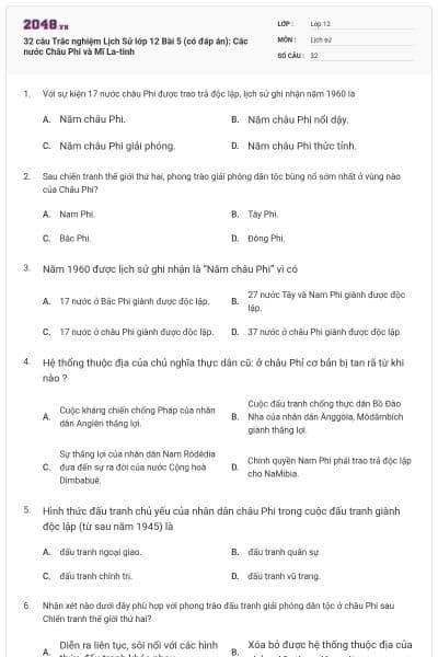 32 câu Trắc nghiệm Lịch Sử lớp 12 Bài 5 (có đáp án): Các nước Châu Phi và Mĩ La-tinh