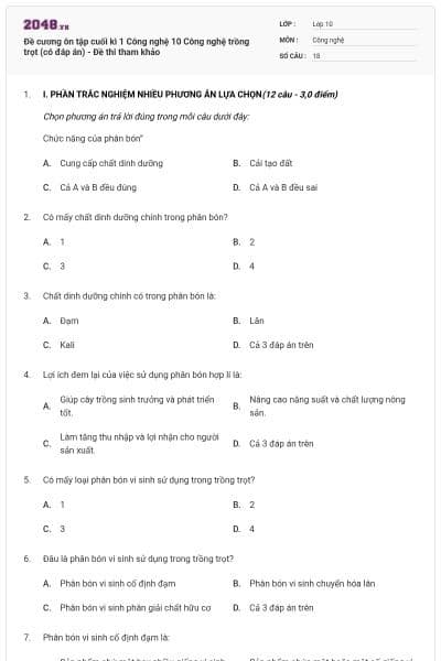 Đề cương ôn tập cuối kì 1 Công nghệ 10 Công nghệ trồng trọt (có đáp án) - Đề thi tham khảo