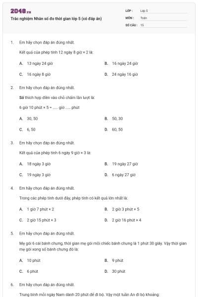 Trắc nghiệm Nhân số đo thời gian lớp 5 (có đáp án)
