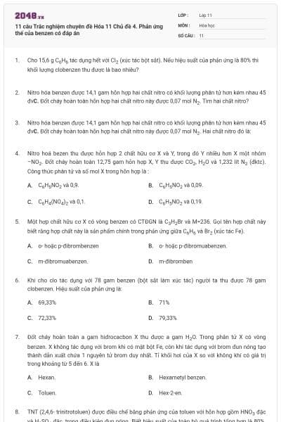 11 câu  Trắc nghiệm chuyên đề Hóa 11 Chủ đề 4. Phản ứng thế của benzen có đáp án