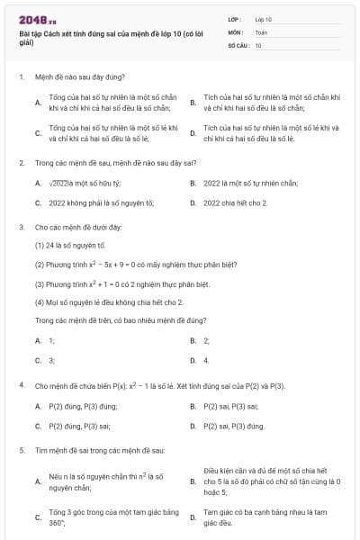 Bài tập Cách xét tính đúng sai của mệnh đề lớp 10 (có lời giải)